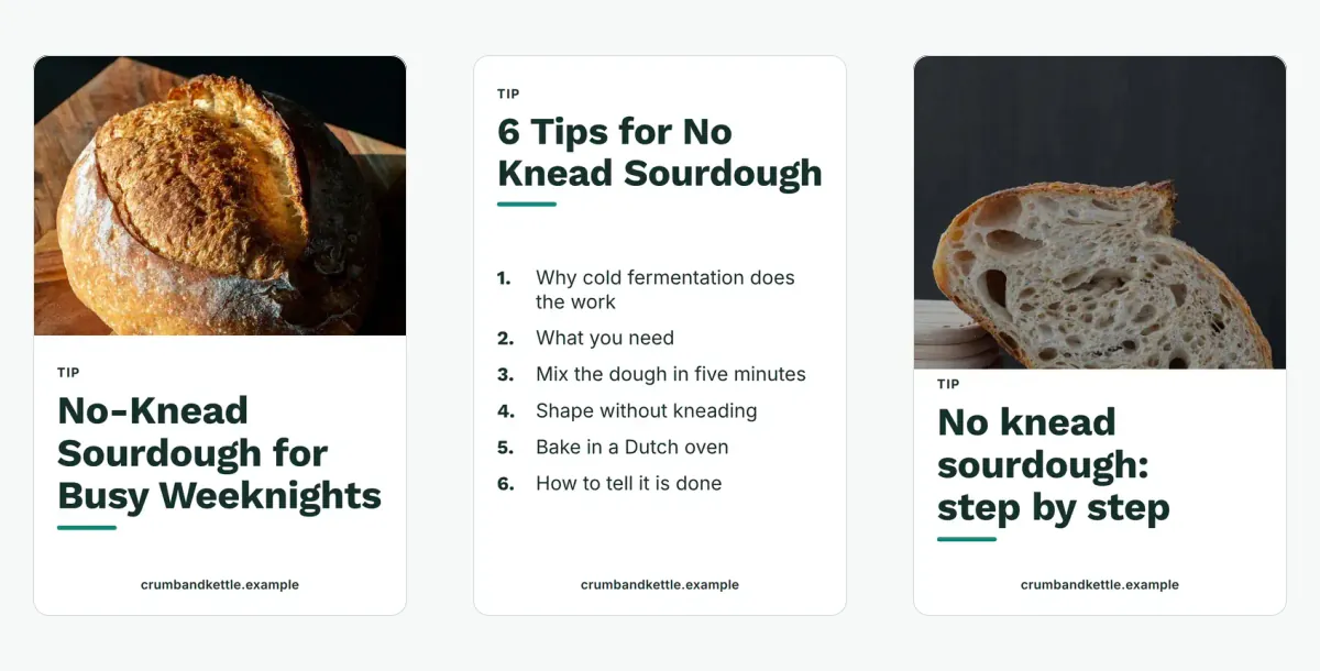 Three different pins made from one sourdough post: a photo pin, a six-step list pin and a close-up pin.